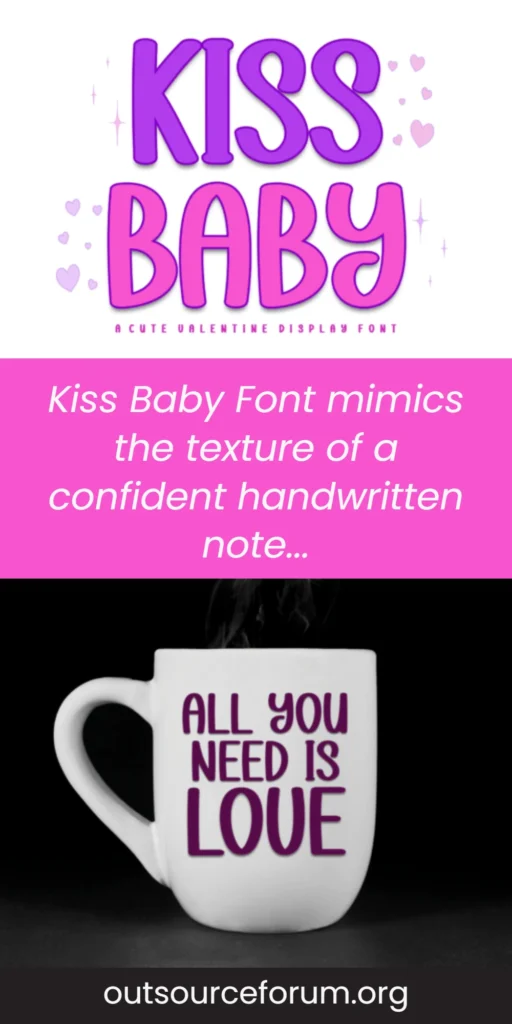 Kiss Baby Font